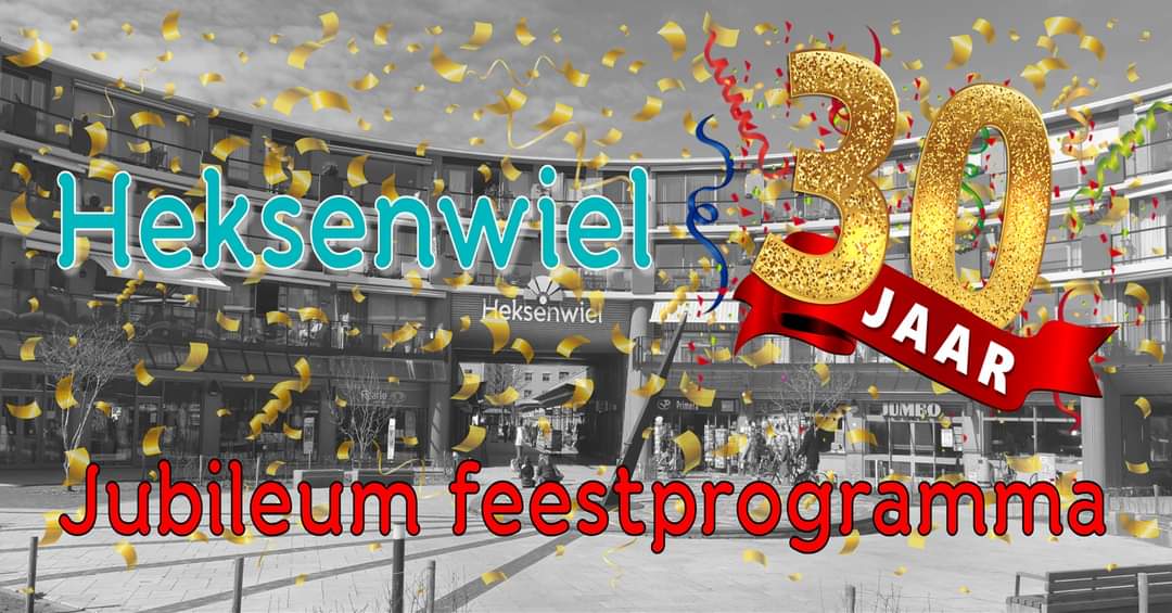 Jubileumfeest 30 jaar winkelcentrum Heksenwiel